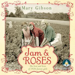 Jam and Roses – okładka audiobooka, autor Mary Gibson