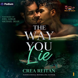The Way You Lie: Isle of Kala, Book 1