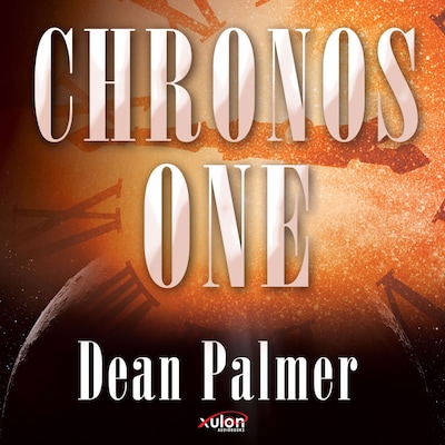 Chronos One – omslag til lydbogen af Dean Palmer