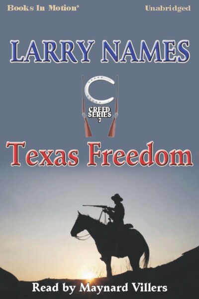 Texas Freedom – omslag til lydbogen af Larry Names
