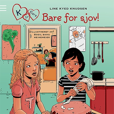 K for Klara 17: Bare for sjov – omslag til lydbogen af Line Kyed Knudsen