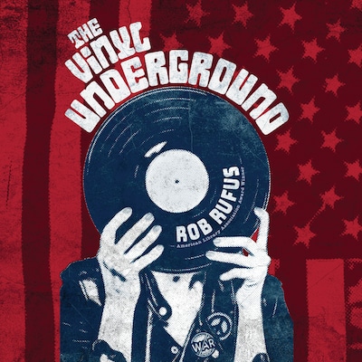 The Vinyl Underground – omslag til lydbogen af Rob Rufus