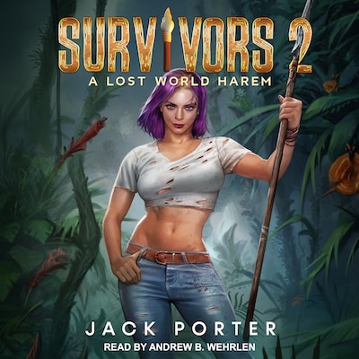 Survivors 2 – omslag til lydbogen af Jack Porter