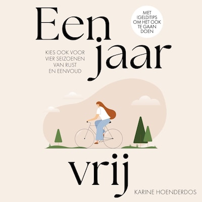 Een jaar vrij – omslag van het luisterboek van Karine Hoenderdos