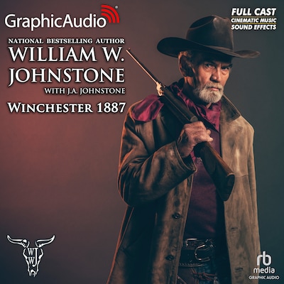 Winchester 1887 [Dramatized Adaptation] – omslag til lydbogen af William W. Johnstone