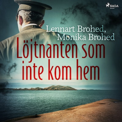 Löjtnanten som inte kom hem
