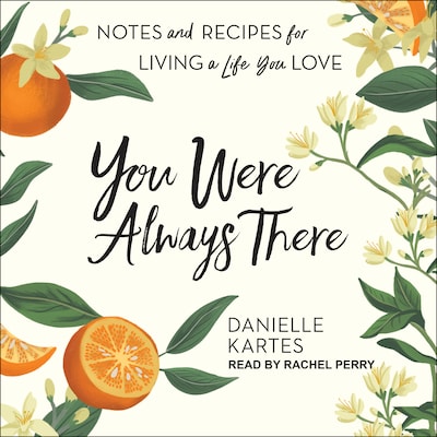 You Were Always There – omslag til lydbogen af Danielle Kartes