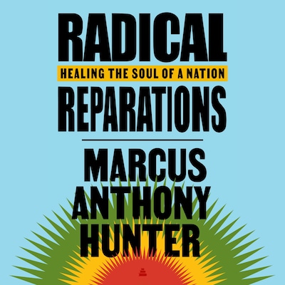 Radical Reparations