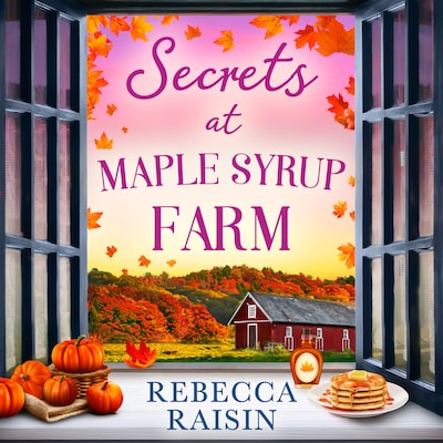 Secrets At Maple Syrup Farm