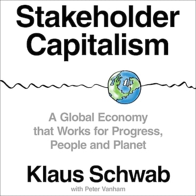Stakeholder Capitalism – omslag til lydbogen af Klaus Schwab