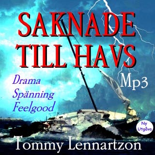 Saknade Till Havs : Drama och måbrabok