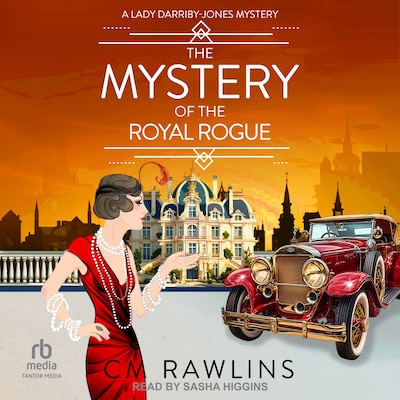 The Mystery of the Royal Rogue – omslag til lydbogen af CM Rawlins