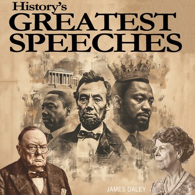 History’s Greatest Speeches – omslag til lydbogen af James Daley