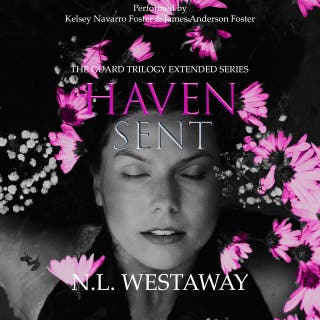 Haven Sent (The Guard Trilogy Extended Series, Book 7): The Guards of Haven – omslag till ljudboken av N. L. Westaway