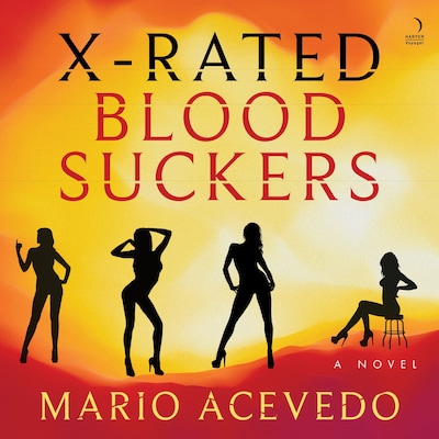 X-Rated Bloodsuckers – okładka audiobooka, autor Mario Acevedo