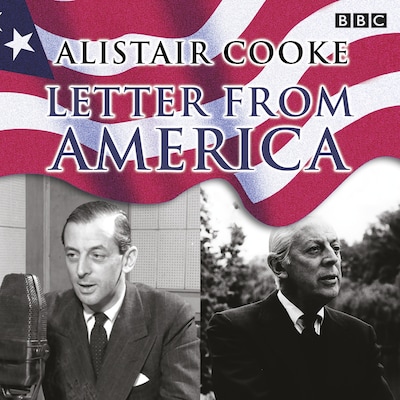 Letter From America Collection – omslag til lydbogen af Alistair Cooke