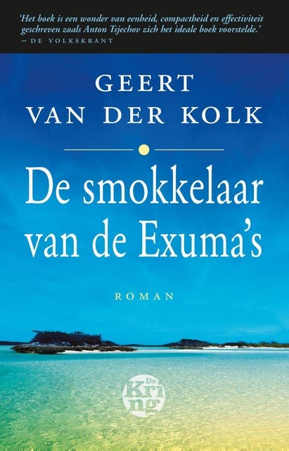 De smokkelaar van de Exuma's: roman – omslag van het luisterboek van Geert van der Kolk