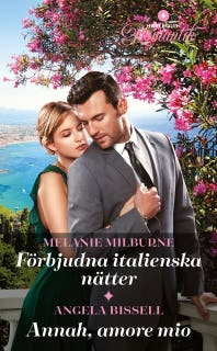 Förbjudna italienska nätter / Annah, amore mio – omslag till ljudboken av Angela Bissell,Melanie Milburne