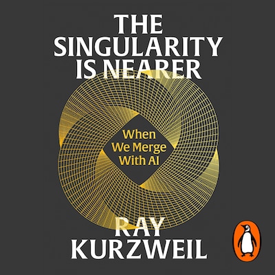 The Singularity is Nearer – omslag til lydbogen af Ray Kurzweil