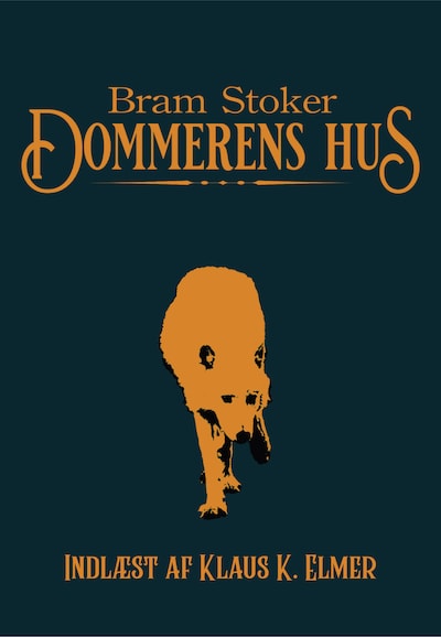 Dommerens hus – omslag til lydbogen af Bram Stoker