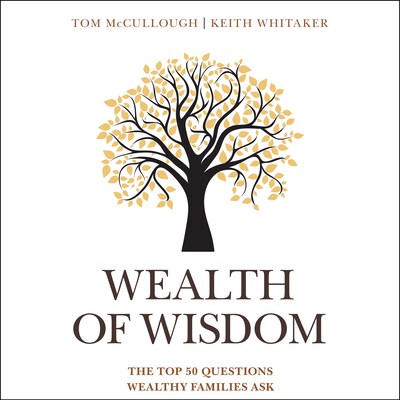 Wealth of Wisdom – omslag til lydbogen af Tom McCullough, Keith Whitaker