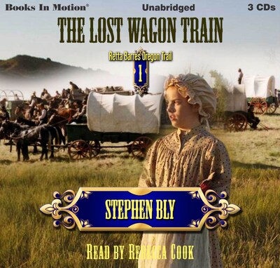 Lost Wagon Train, The – omslag til lydbogen af Stephen Bly