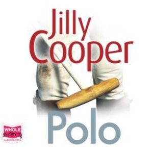 Polo: Rutshire Chronicles, Book 3 – okładka audiobooka, autor Jilly Cooper