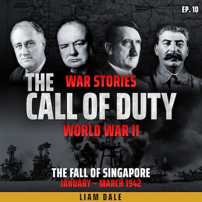 World War II: Ep 10. The Fall of Singapore