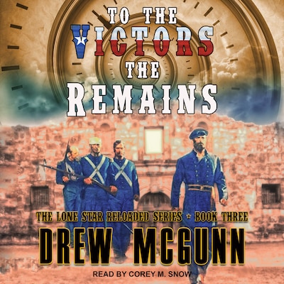 To the Victors the Remains – omslag til lydbogen af Drew McGunn
