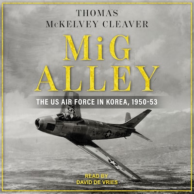 MiG Alley – omslag til lydbogen af Thomas McKelvey Cleaver