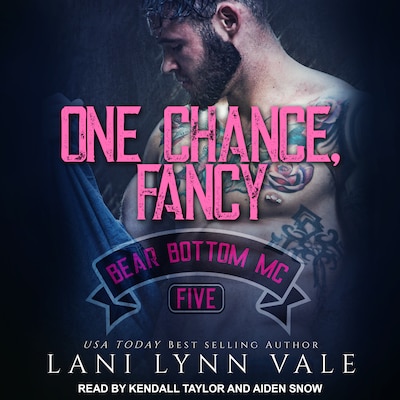 One Chance, Fancy – omslag til lydbogen af Lani Lynn Vale