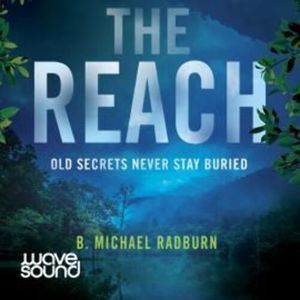 The Reach – okładka audiobooka, autor B. Michael Radburn