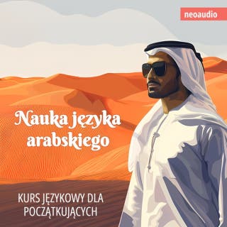 Kursy językowe dla początkujących, Nauka języka arabskiego (Nieokrojony) – okładka audiobooka, autor NeoAudio