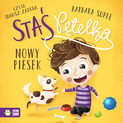 Staś Pętelka. Nowy piesek