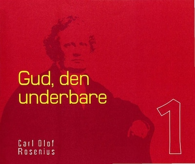Gud - den underbare – omslag till ljudboken av Carl Olof Rosenius