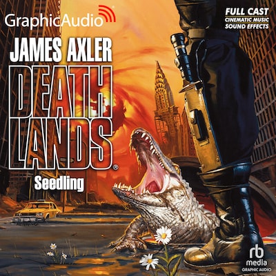 Seedling [Dramatized Adaptation] – omslag til lydbogen af James Axler