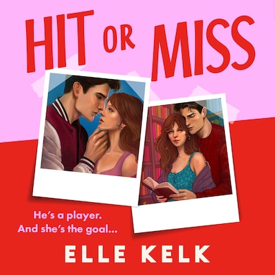Hit or Miss – omslag til lydbogen af Elle Kelk
