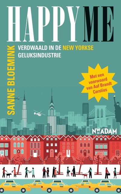 Happy me: verdwaald in de New Yorkse geluksindustrie – omslag van het luisterboek van Sanne Bloemink