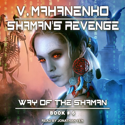 Shaman's Revenge – omslag til lydbogen af Vasily Mahanenko