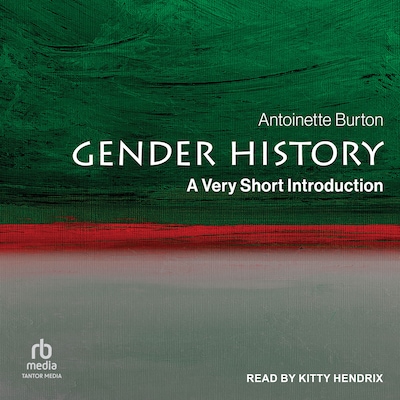 Gender History – omslag til lydbogen af Antoinette Burton