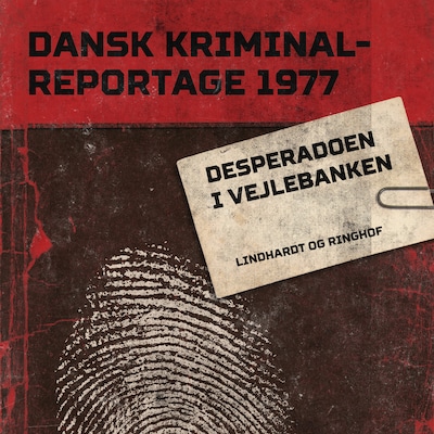Desperadoen i Vejlebanken – omslag til lydbogen af diverse