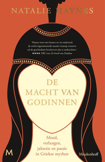De macht van godinnen: Moed, verlangen, jaloezie en passie in Griekse mythen