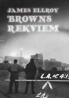 Browns rekviem – omslag till ljudboken av James Ellroy