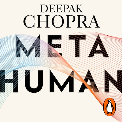 Metahuman – omslag til lydbogen af Deepak Chopra