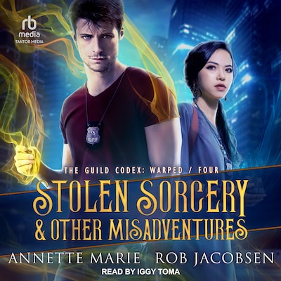 Stolen Sorcery & Other Misadventures – omslag til lydbogen af Annette Marie, Rob Jacobsen