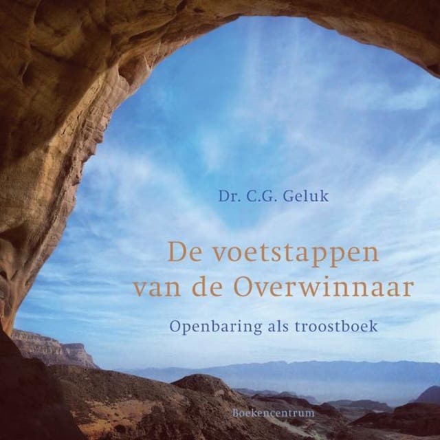 De voetstappen van de overwinnaar: openbaring als troostboek – omslag van het luisterboek van C.G. Geluk