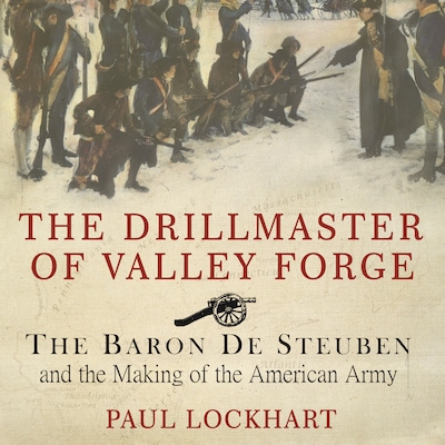 The Drillmaster of Valley Forge – omslag til lydbogen af Paul Lockhart
