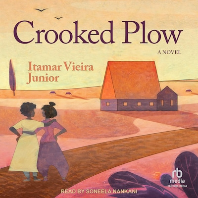 Crooked Plow – omslag til lydbogen af Itamar Vieira Junior