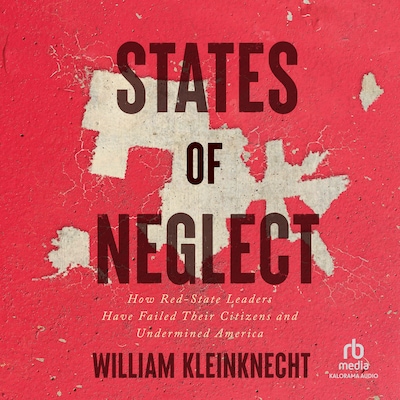 States of Neglect – omslag til lydbogen af William Kleinknecht