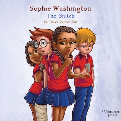 Sophie Washington: The Snitch